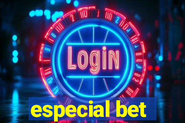 especial bet