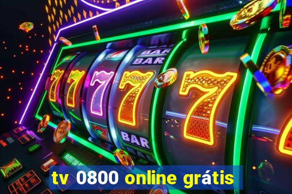 tv 0800 online grátis