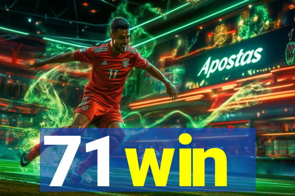 71 win