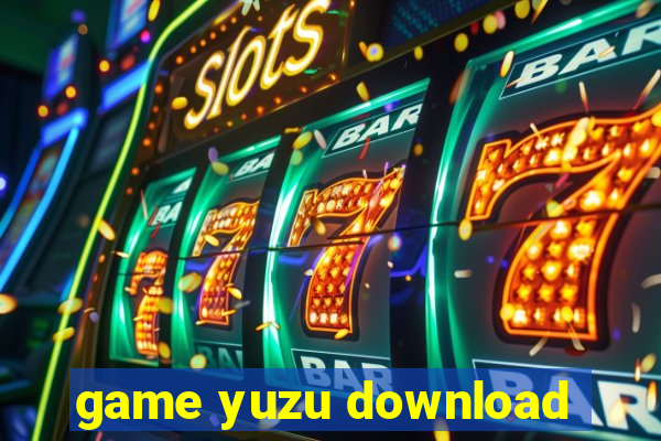 game yuzu download