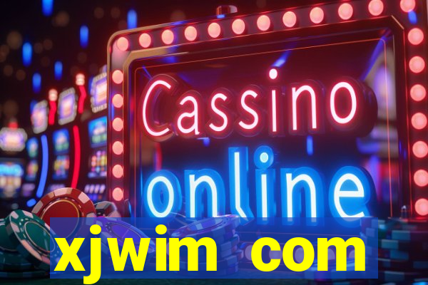xjwim com plataforma login