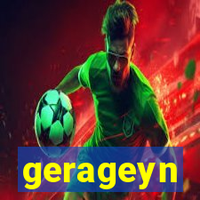gerageyn