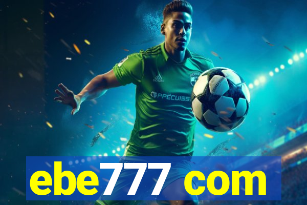 ebe777 com