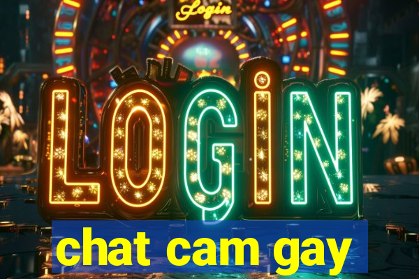 chat cam gay
