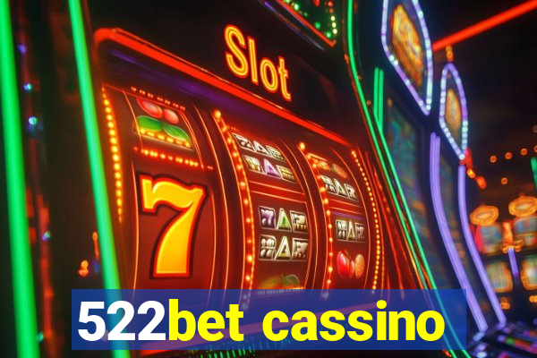 522bet cassino