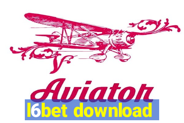 l6bet download