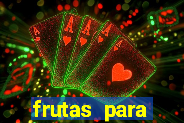 frutas para imprimir e recortar