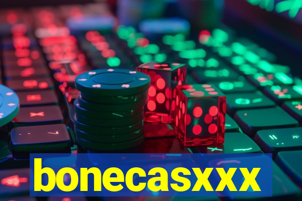 bonecasxxx