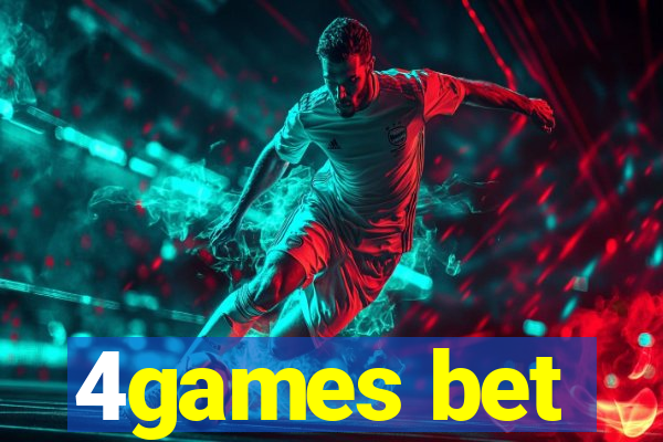 4games bet