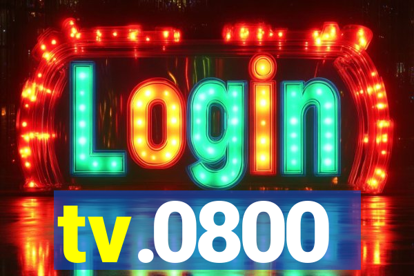 tv.0800
