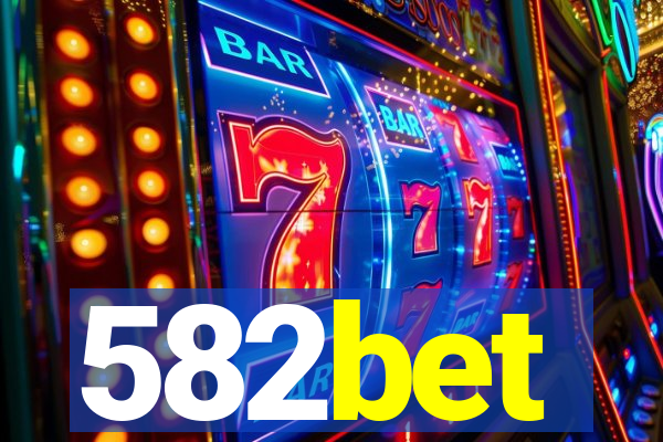 582bet
