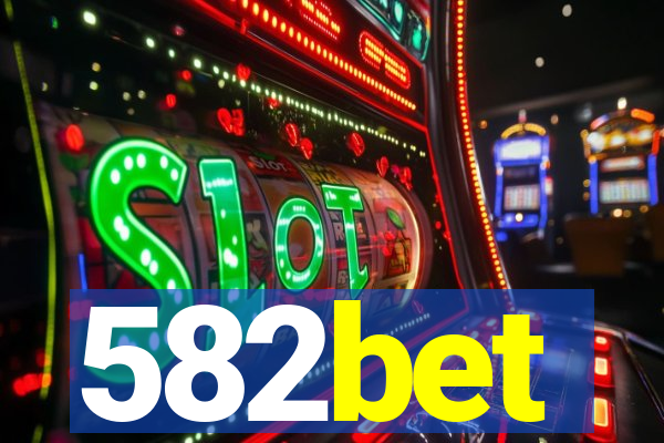 582bet