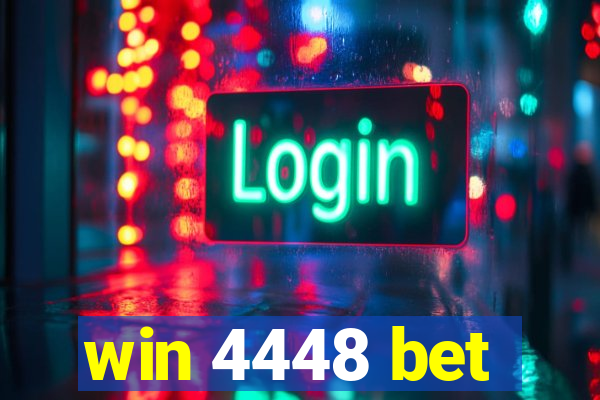 win 4448 bet