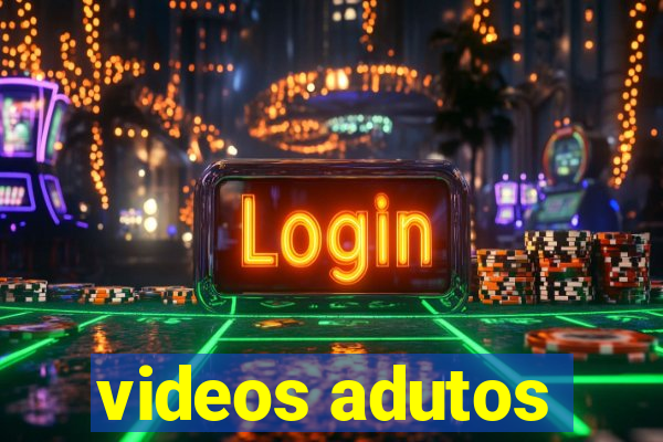 videos adutos