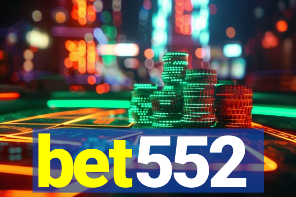 bet552