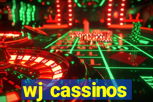 wj cassinos