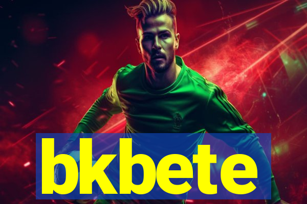 bkbete