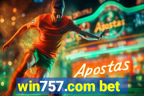 win757.com bet