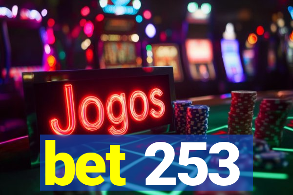 bet 253