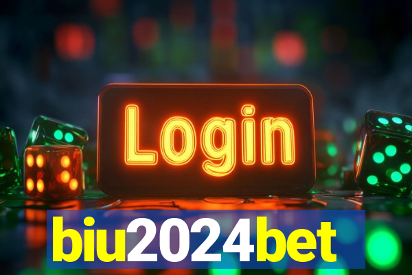 biu2024bet