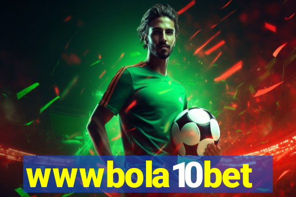 wwwbola10bet