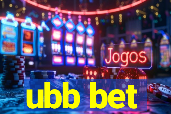 ubb bet