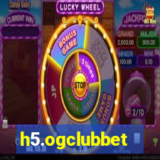 h5.ogclubbet