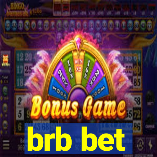 brb bet