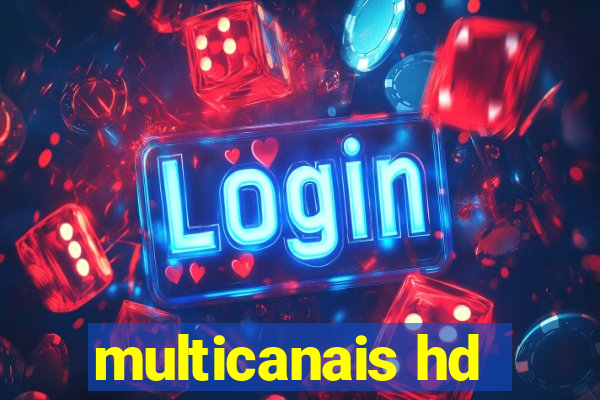 multicanais hd