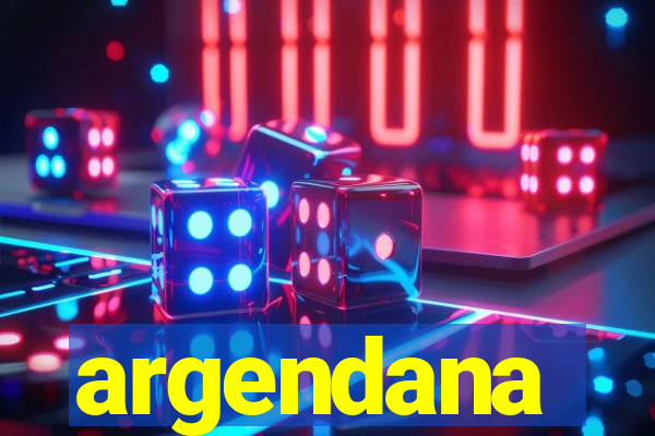 argendana