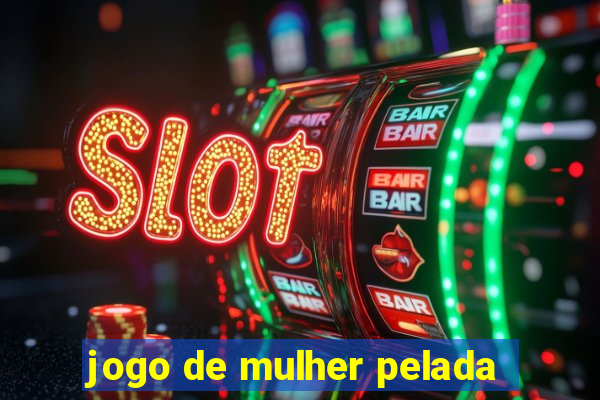 jogo de mulher pelada