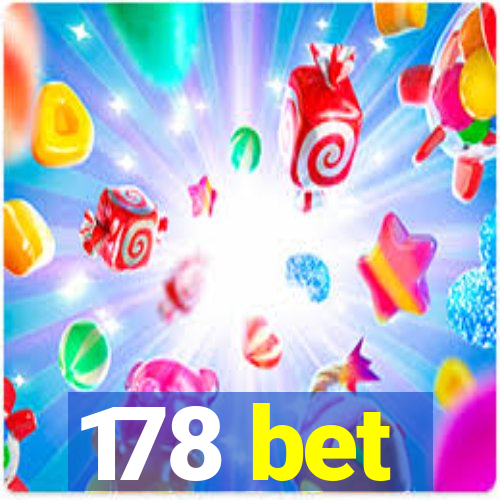 178 bet