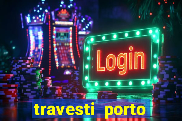 travesti porto alegre viva local