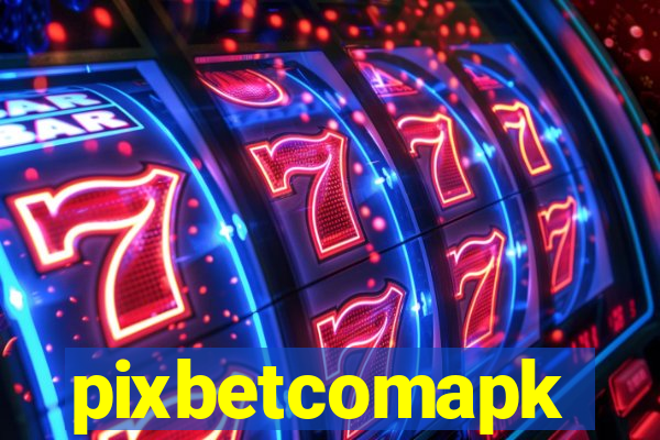 pixbetcomapk