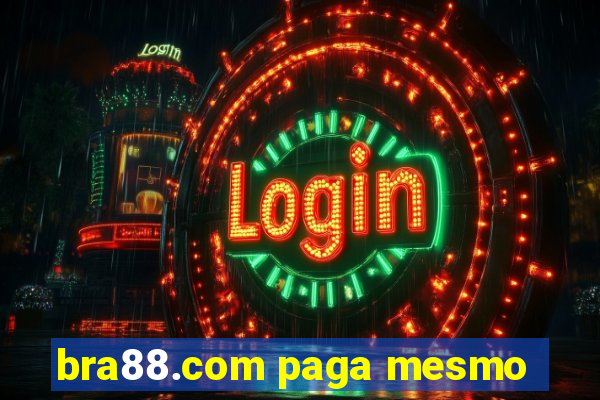 bra88.com paga mesmo