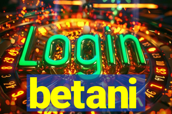 betani