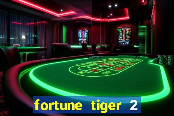 fortune tiger 2 revenge demo grátis