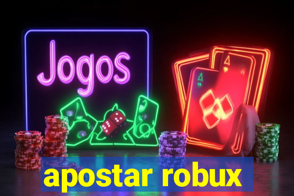 apostar robux