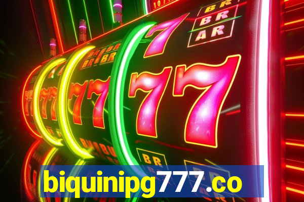 biquinipg777.com