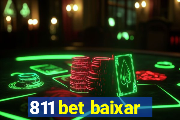 811 bet baixar