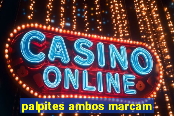 palpites ambos marcam