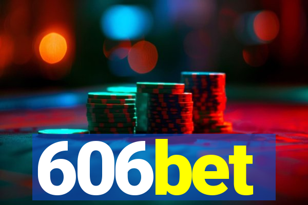 606bet