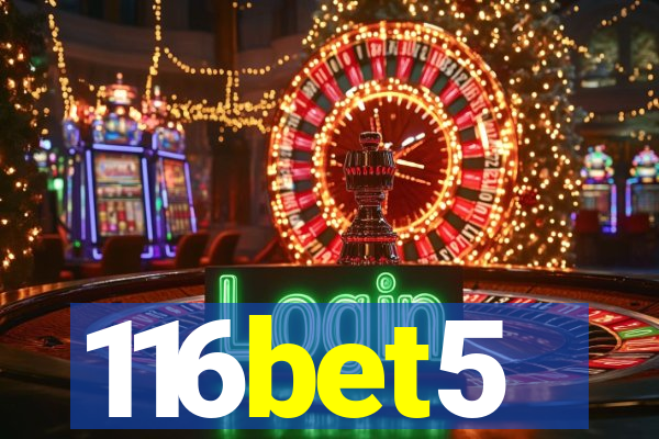 116bet5