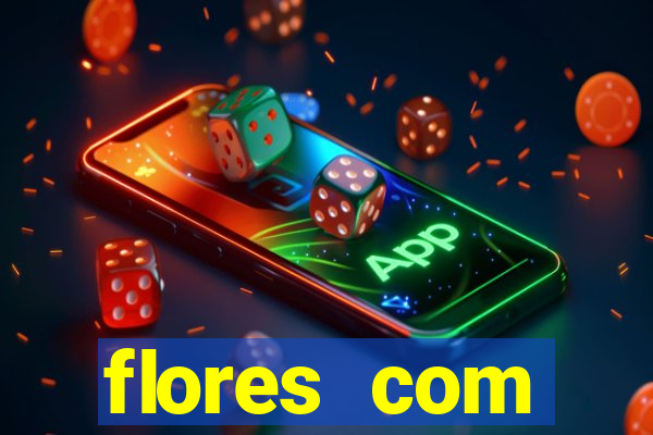 flores com significados negativos