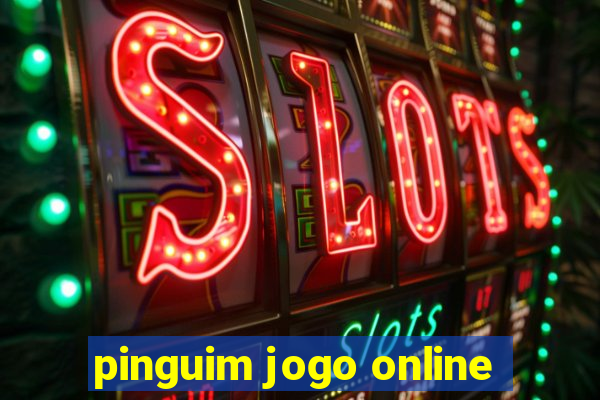 pinguim jogo online