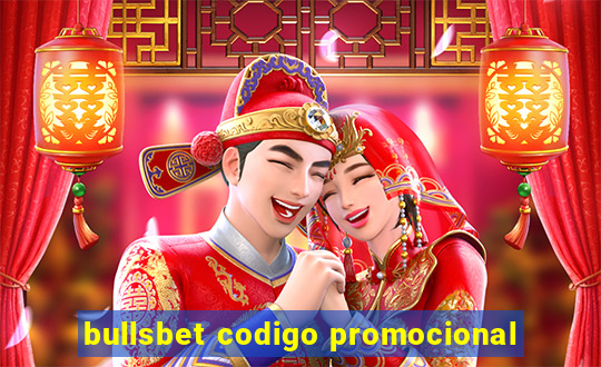 bullsbet codigo promocional