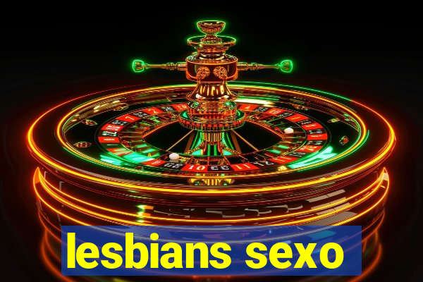 lesbians sexo