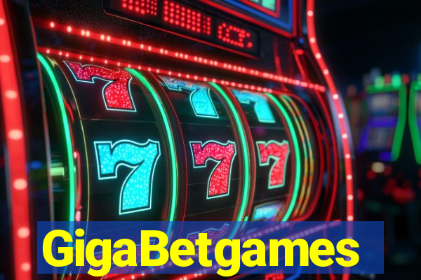 GigaBetgames