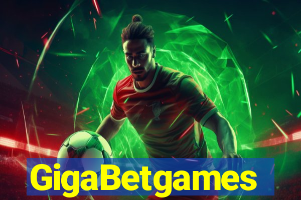 GigaBetgames
