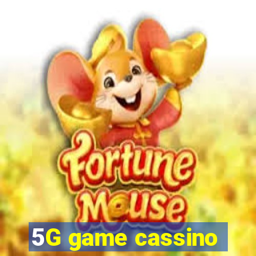 5G game cassino